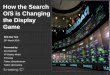 How the Search O/S is Changing the Display Game - Dax Hamman - iCrossing