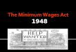 Minimum wages act, 1948 ( s e l v a).ppt2