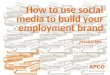 social media for employer brand - ragan conf