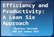 Efficiency and Productivity: A Lean Six Approach