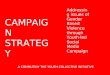 Must Bol Campaign strategy