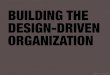 Building The Design-Driven Organization