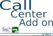 Call Center addon application