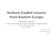 Venture Capital Lessons from Eastern Europe