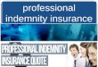 Professional indemnity insurance