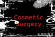 Student Project: Cosmetic Surgery