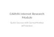 Carma internet research module   survey monkey