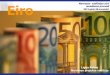 Uzņēmuma sagatavošana latu un eiro vienlaicīgās apgrozības periodam un dzīvei ar eiro: Narvesen piemērs
