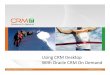 Using crm desktop with oracle crm on demand