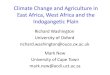 Climate change and Agriculture in East Africa, West Africa and the Indo-Gangetic Plains
