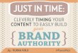 Cleverly Timing your Content Marketing to Build Brand Authority- SMX Advanced 2014 by Purna Virji