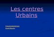 Centres urbains