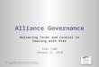 Alliance governance:  Balancing Trust and Control in Dealing with Risk