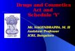 Drugs and Cosmetics Act and Schedule Y