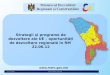 Strategii și programe de dezvoltare ale UE – oportunități de dezvoltare regională în RM