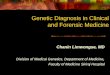 lecture 3 Genetic Diagnosis in Clinical and Forensic Medicine