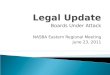 Legal Update - Noel Allen - Thursday - Regionals 2011