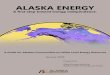 Alaska Energy: A First Step Toward Energy Independence 01-16-2009 -