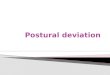 Postural deviations