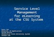 Case Study – Service Level Management for the eLearning System at 