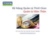 Presentation - Ky Nang Quan Ly Thoi Gian - Quan Ly Ban Than