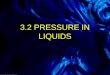 undersatanding pressure in liquids