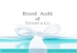 Tiffany & Co. Brand Audit