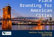 Place Branding for American Cities