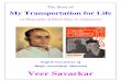 My Transportation for Life  (Veer Savarkar)
