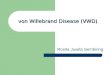 Kuliah 6 Von Willebrand Disease (VWD)