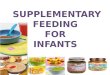 Supplementary Feeding for Infants