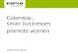 Colombia Colombia: small businesses promote women