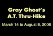 Gray Ghost Appalachian Trail Presentation