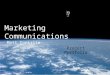 Marketing Communications - MRC