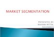 Market segmentation ppt