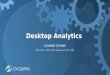 20 Minutes on Desktop Analytics:  Top Uses in the Contact Center