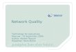 Network Quality