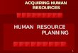 Human Resourse Planing