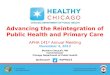 Advancing the Reintegration of Public Health and Primary Care, APHA 2013