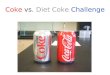 Coke vs. Diet Coke Density