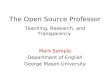 The Open Source Professor: Teaching, Research, and Transparency