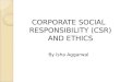 Csr & ethics