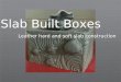 Ceramic Project: Slab built boxes