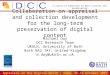 Collaboration on appraisal and collection development for the long-term preservation of digital content