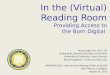 In the (Virtual) Reading Room: Providing Access to the Born Digital