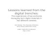 Lessons learned from the Digital Trenches: the experiences of two archivists managing born digital materials in two different contexts