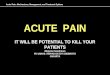 Acute Pain: Mechanisms, Management, And Treatment Options