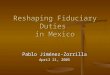 Reshaping Fiduciary Duties in Mexico (2005)