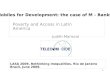 Mobiles for Development: the case of M - Banking. Poverty and Access in Latin America