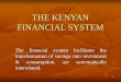 The Kenyan Financial System